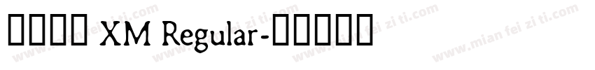 华文魏碑 XM Regular字体转换